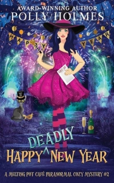 Cover for Polly Holmes · Happy Deadly New Year (Paperback Book) (2021)