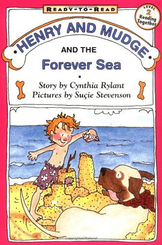 Henry and Mudge and the Forever Sea - Cynthia Rylant - Książki - Simon Spotlight - 9780689810176 - 1 lipca 1997