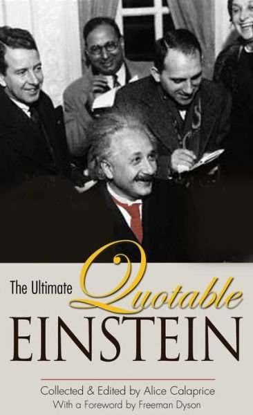 Cover for Albert Einstein · The Ultimate Quotable Einstein (Hardcover bog) (2010)