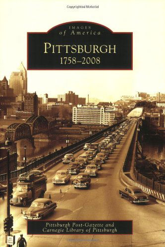 Cover for Carnegie Library of Pittsburgh · Pittsburgh, 1758-2008 (Images of America: Pennsylvania) (Paperback Book) (2008)