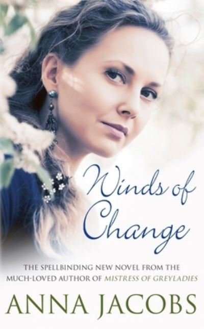 Cover for Anna Jacobs · Winds of Change: From the multi-million copy bestselling author (Pocketbok) (2021)