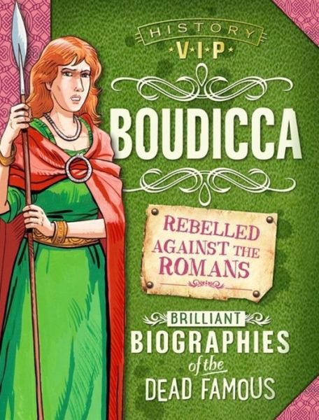 Cover for Paul Harrison · History VIPs: Boudicca - History VIPs (Paperback Book) (2017)