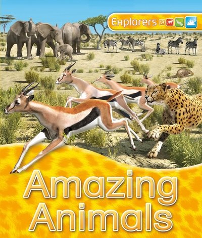 Cover for Jinny Johnson · Explorers: Amazing Animals (N/A) [Main Market Ed. - UK edition] (2016)