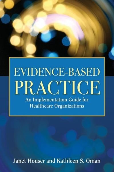 Cover for Janet Houser · Evidence-Based Practice (Pocketbok) (2010)
