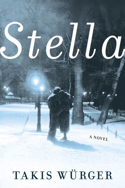 Cover for Würger · Stella (Book) (2021)
