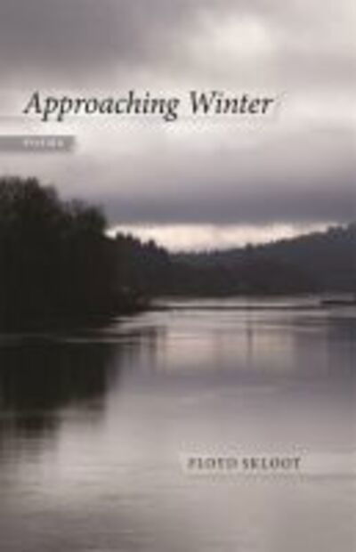 Floyd Skloot · Approaching Winter: Poems (Pocketbok) (2015)