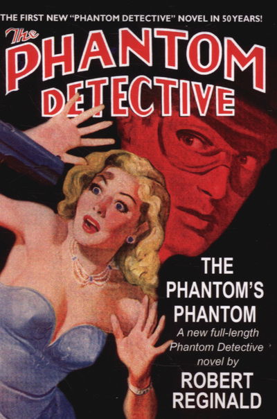 Cover for Robert Reginald · The Phantom's Phantom (The Phantom Detective Agency) (Paperback Book) (2007)