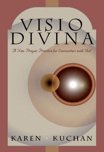 Cover for Karen L. Kuchan · Visio Divina: A New Practice of Prayer for Healing and Growth (Paperback Book) (2005)