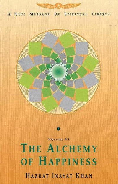 Cover for Hazrat Inayat Khan · Alchemy of Happiness (Paperback Book) (2021)