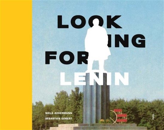 Cover for Niels Ackerman · Looking for Lenin (Hardcover Book) (2017)