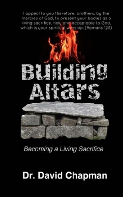 Building Altars - David Chapman - Libros - River - 9780997052176 - 11 de junio de 2020