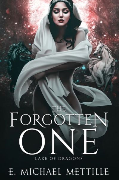 Forgotten One - E. Michael Mettille - Książki - TMR Books - 9780997557176 - 1 grudnia 2022