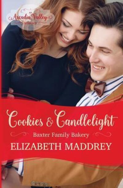 Cover for Elizabeth Maddrey · Cookies &amp; Candlelight (Paperback Book) (2017)