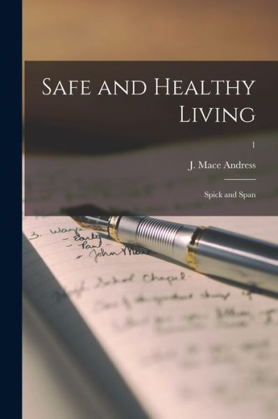Cover for LLC Creative Media Partners · Safe and Healthy Living (Paperback Book) (2021)