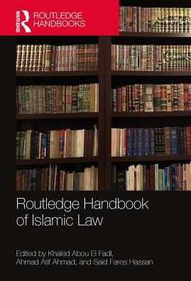 Cover for Khaled Abou El Fadl · Routledge Handbook of Islamic Law (Hardcover Book) (2019)