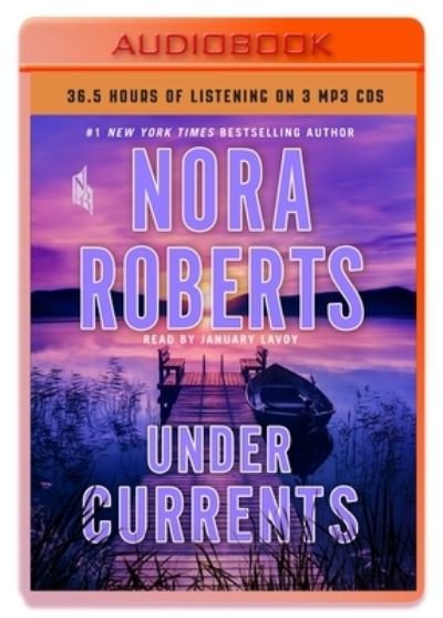 Cover for Nora Roberts · Under Currents A Novel (CD) (2020)