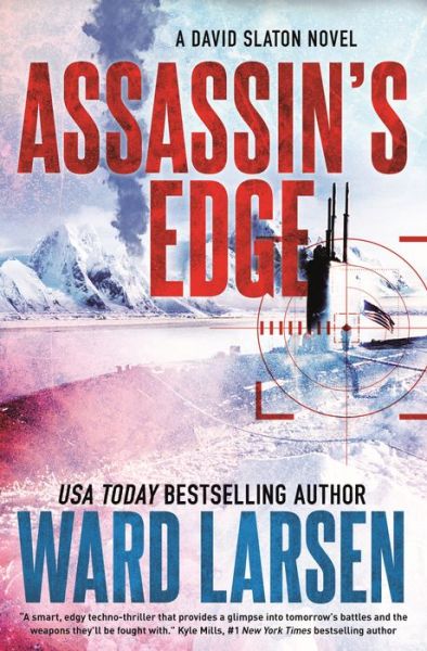 Cover for Ward Larsen · Assassin's Edge: A David Slaton Novel - David Slaton (Hardcover Book) (2022)