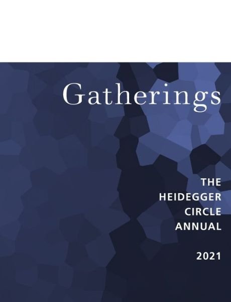 Cover for Heidegger Circle · Gatherings 11 (Paperback Book) (2021)