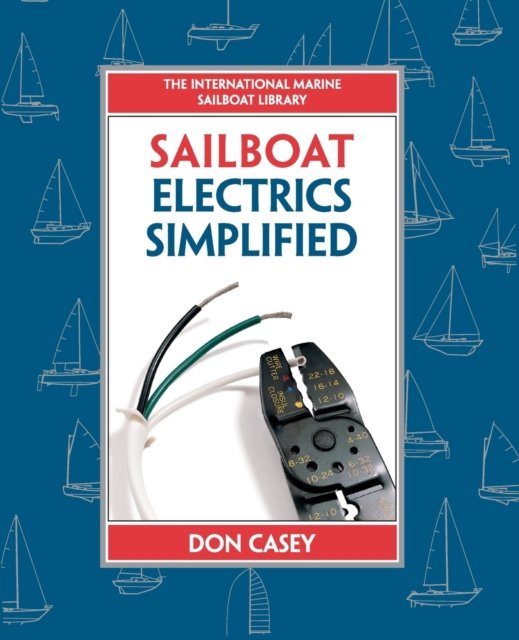 Cover for Don Casey · Sailboat Electrics Simplified (PB) (Paperback Book) (2023)