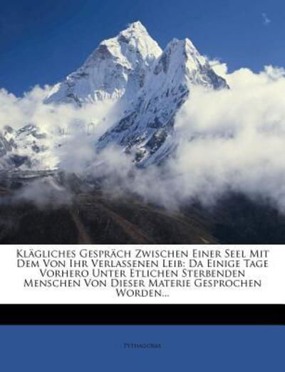 Cover for Pythagoras · Klägliches Gespräch Zwischen (Book)