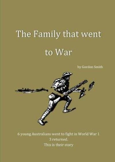 Cover for Gordon Smith · The Family that went to war - Large Print (Taschenbuch) (2016)