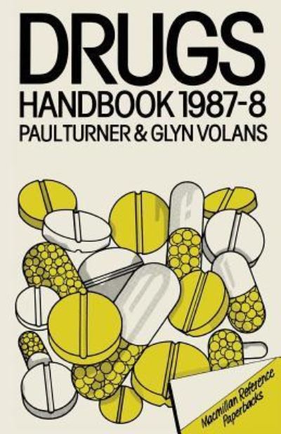 Cover for Paul Turner · Drugs Handbook 1987-8 (Paperback Book) (2013)