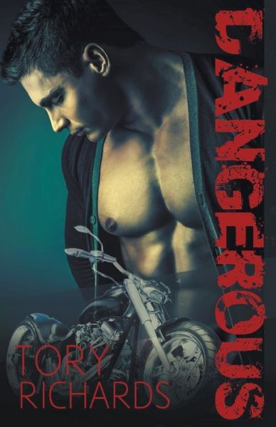 Cover for Tory Richards · Dangerous (Pocketbok) (2020)