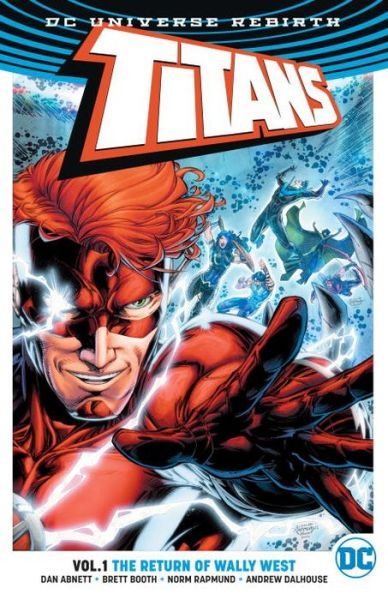 Cover for Dan Abnett · Titans Vol. 1: The Return of Wally West (Rebirth) (Pocketbok) (2017)