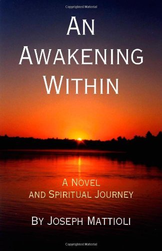 An Awakening Within - Joseph Mattioli - Bücher - Trafford Publishing - 9781412004176 - 21. August 2003