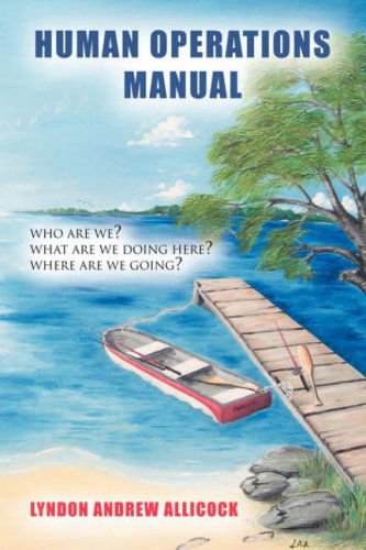 Cover for Lyndon Andrew Allicock · Human Operations Manual (Hardcover Book) (2006)