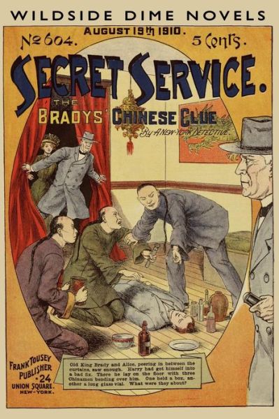 Cover for A. New York Detective · Secret Service #604: the Bradys' Chinese Clue (Paperback Book) (2024)