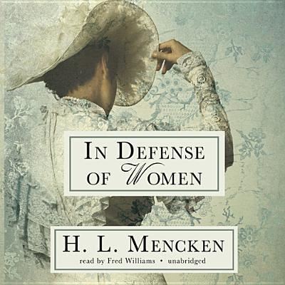 Cover for Professor H L Mencken · In Defense of Women (CD) (2013)