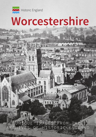 Cover for Stan Brotherton · Historic England: Worcestershire: Unique Images from the Archives of Historic England - Historic England (Paperback Book) (2019)