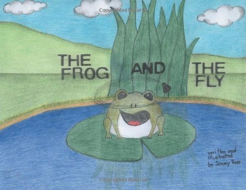 Cover for Jeremy Rose · The Frog and the Fly (Paperback Bog) (2013)