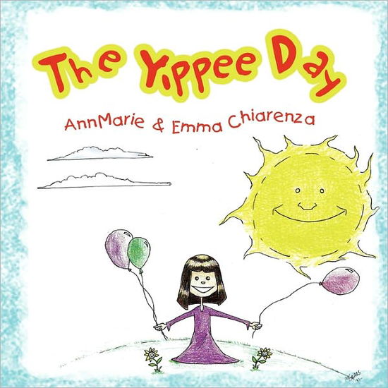 Cover for Annmarie · The Yippee Day (Paperback Book) (2011)