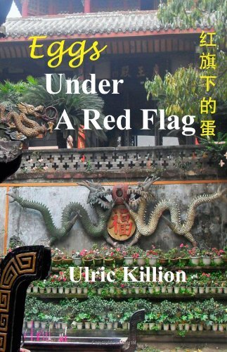 Cover for Ulric Killion · Eggs Under a Red Flag (Paperback Book) (2011)