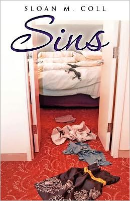 Cover for Sloan M Coll · Sins (Paperback Book) (2012)