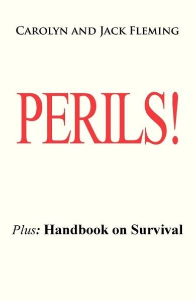 Cover for Fleming, Carolyn and Jack · Perils! (Paperback Bog) (2013)