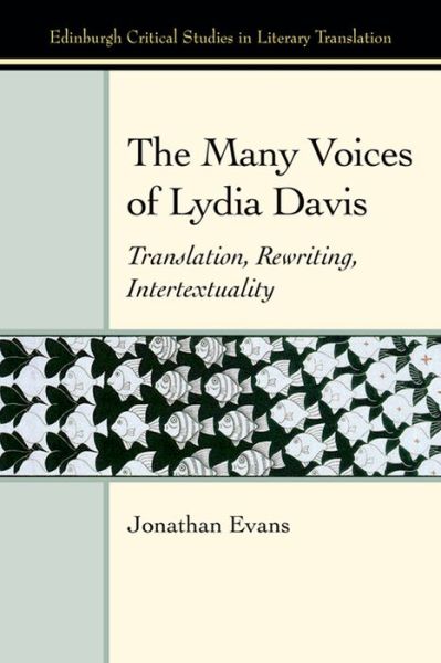 Cover for Jonathan Evans · The Many Voices of Lydia Davis: Translation, Rewriting, Intertextuality (Hardcover Book) (2016)