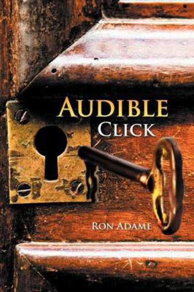 Cover for Ron Adame · Audible Click (Paperback Bog) (2012)