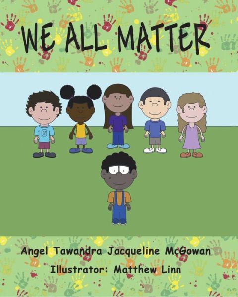 Cover for Angel Tawandra · We All Matter (Paperback Book) (2017)