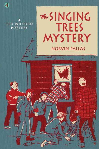 Cover for Norvin Pallas · The Singing Trees Mystery: A Ted Wilford Mystery (Paperback Bog) (2020)