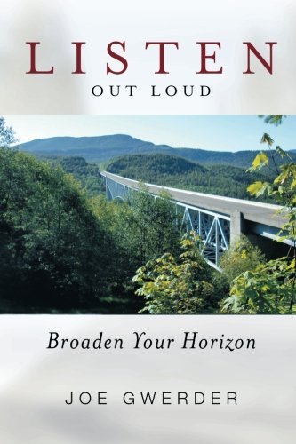 Cover for Joe Gwerder · Listen out Loud: Broaden Your Horizon (Paperback Book) (2013)