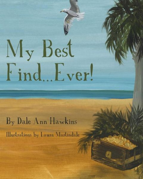 Cover for Dale Ann Hawkins · My Best Find...ever! (Paperback Book) (2014)