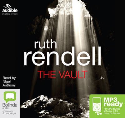 The Vault - A Chief Inspector Wexford Mystery - Ruth Rendell - Äänikirja - Bolinda Publishing - 9781489024176 - sunnuntai 1. marraskuuta 2015