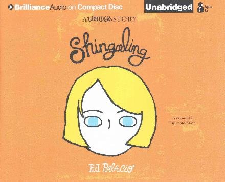 Cover for R J Palacio · Shingaling: a Wonder Story (CD) (2015)