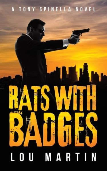 Cover for Lou Martin · Rats with Badges (Pocketbok) (2015)