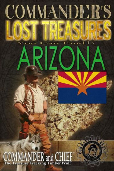 Cover for Jovan Huton Pulitzer · Commander's Lost Treasures You Can Find In Arizona (Paperback Bog) (2014)