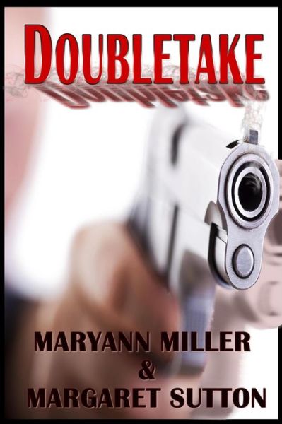 Cover for Maryann Miller · Doubletake (Paperback Book) (2014)