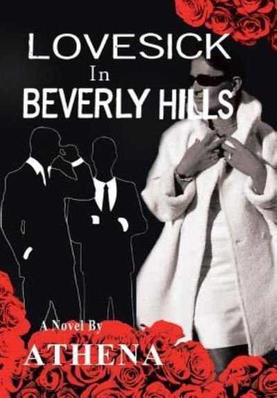 Cover for Athena · Lovesick in Beverly Hills (Hardcover Book) (2016)